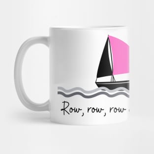 Row your boat Mug
